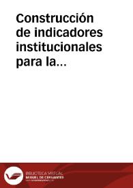 Construcción de indicadores institucionales para la mejora de la gestión y la calidad educativa. | Biblioteca Virtual Miguel de Cervantes