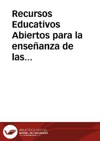 Recursos Educativos Abiertos para la enseñanza de las ciencias en ambientes de educación básica enriquecidos con tecnología educativa | Biblioteca Virtual Miguel de Cervantes