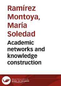 Academic networks and knowledge construction | Biblioteca Virtual Miguel de Cervantes