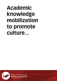 Academic knowledge mobilization to promote culture change towards openness in education | Biblioteca Virtual Miguel de Cervantes