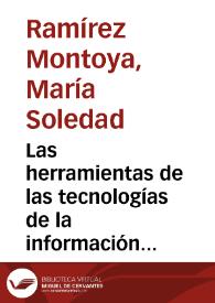 Las herramientas de las tecnologías de la información y la comunicación para el aprendizaje colaborativo: casos prácticos | Biblioteca Virtual Miguel de Cervantes