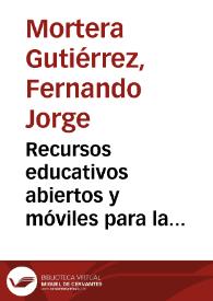 Recursos educativos abiertos y móviles para la formación de investigadores educativos en México y Latinoamérica | Biblioteca Virtual Miguel de Cervantes