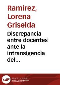 Discrepancia entre docentes ante la intransigencia del director | Biblioteca Virtual Miguel de Cervantes