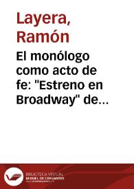 El monólogo como acto de fe: "Estreno en Broadway" de Rodolfo Usigli / Ramón Layera | Biblioteca Virtual Miguel de Cervantes