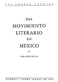Del movimiento literario en México | Biblioteca Virtual Miguel de Cervantes