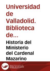 Historia del Ministerio del Cardenal Mazarino | Biblioteca Virtual Miguel de Cervantes