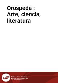 Orospeda : Arte, ciencia, literatura | Biblioteca Virtual Miguel de Cervantes