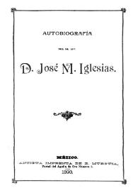 Autobiografía / D. José M. Iglesias | Biblioteca Virtual Miguel de Cervantes