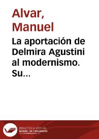 La aportación de Delmira Agustini al modernismo. Su teoría del amor / Manuel Alvar | Biblioteca Virtual Miguel de Cervantes