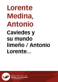 Caviedes y su mundo limeño / Antonio Lorente Medina | Biblioteca Virtual Miguel de Cervantes