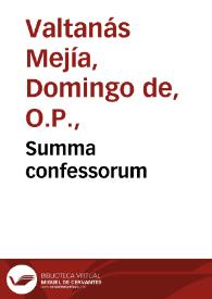 Summa confessorum | Biblioteca Virtual Miguel de Cervantes