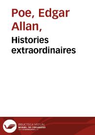 Histories extraordinaires / par Edgar Poe ; traduction de Charles Baudelaire | Biblioteca Virtual Miguel de Cervantes