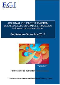 Journal de Investigación de la Escuela de Graduados e Innovación. Septiembre-Diciembre 2011 | Biblioteca Virtual Miguel de Cervantes