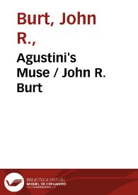 Agustini's Muse / John R. Burt | Biblioteca Virtual Miguel de Cervantes