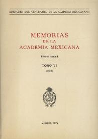 Memorias de la Academia Mexicana de la Lengua. Tomo 6 [1910] | Biblioteca Virtual Miguel de Cervantes
