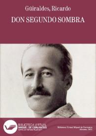 Don Segundo Sombra / Ricardo Güiraldes | Biblioteca Virtual Miguel de Cervantes