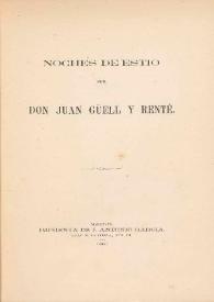 Noches de estio / por Juan Güell y Renté | Biblioteca Virtual Miguel de Cervantes