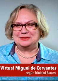 La Biblioteca Virtual Miguel de Cervantes según Trinidad Barrera | Biblioteca Virtual Miguel de Cervantes