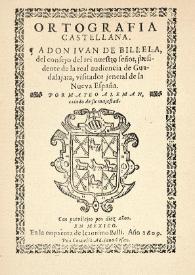 Ortografía castellana / por Mateo Aleman. | Biblioteca Virtual Miguel de Cervantes