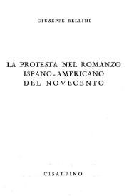 La protesta nel romanzo ispano-americano del novecento / Giuseppe Bellini | Biblioteca Virtual Miguel de Cervantes
