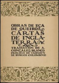Cartas de Inglaterra / Eça de Queiroz ; traducción de A. González-Blanco. [prólogo de Carmen de Burgos (Colombine)] | Biblioteca Virtual Miguel de Cervantes
