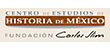 Centro de Estudios de Historia de México Carso. Fundación Carlos Slim