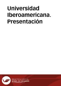 Universidad Iberoamericana. Presentación