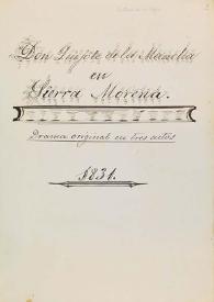 Don Quijote de la Mancha en Sierra Morena : drama original en tres actos | Biblioteca Virtual Miguel de Cervantes