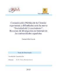 Comunicación Pública de la Ciencia : esperanzas y dificultades ante la nueva "Sociedad del Conocimiento". Recursos de divulgación en Internet de las universidades españolas / Antonio Rial García | Biblioteca Virtual Miguel de Cervantes