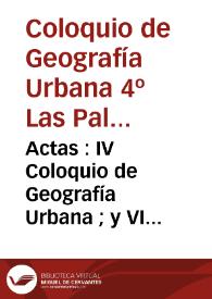 Actas : IV Coloquio de Geografía Urbana ; y VI Coloquio de Geografía del Turismo, Ocio y Recreación : Las Palmas de Gran Canaria, 22 al 24 de junio de 1998 / [Guillermo Morales Matos, editor] | Biblioteca Virtual Miguel de Cervantes