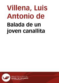 Balada de un joven canallita / Luis Antonio de Villena | Biblioteca Virtual Miguel de Cervantes