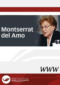 Montserrat del Amo / dirección Jaime García Padrino | Biblioteca Virtual Miguel de Cervantes
