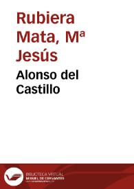 Alonso del Castillo | Biblioteca Virtual Miguel de Cervantes