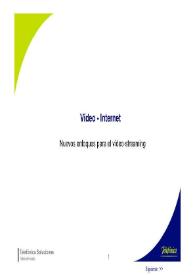 Vídeo-Internet. Nuevo enfoques para el vídeo-streaming / Pablo Armesto | Biblioteca Virtual Miguel de Cervantes