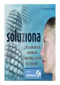 ¿Es sostenible la emisión de Televisión a través de Internet? / Daniel García Manteiga | Biblioteca Virtual Miguel de Cervantes