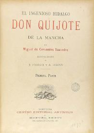 El ingenioso hidalgo Don Quijote de la Mancha / Miguel de Cervantes Saavedra; edición de Florencio Sevilla Arroyo | Biblioteca Virtual Miguel de Cervantes