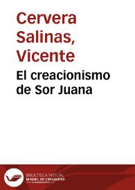 El creacionismo de Sor Juana | Biblioteca Virtual Miguel de Cervantes