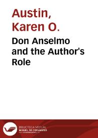 Don Anselmo and the Author's Role / Karen O. Austin | Biblioteca Virtual Miguel de Cervantes