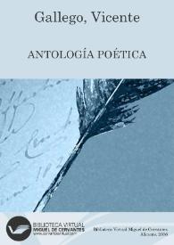 Antología poética / Vicente Gallego | Biblioteca Virtual Miguel de Cervantes