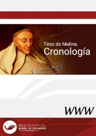 Cronología de Tirso de Molina / F. Florit Durán | Biblioteca Virtual Miguel de Cervantes