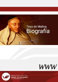 Biografía de Tirso de Molina / F. Florit Durán | Biblioteca Virtual Miguel de Cervantes