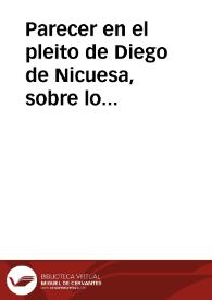 Parecer en el pleito de Diego de Nicuesa, sobre los indios | Biblioteca Virtual Miguel de Cervantes