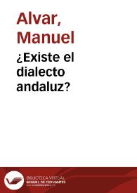 ¿Existe el dialecto andaluz? / Manuel Alvar | Biblioteca Virtual Miguel de Cervantes