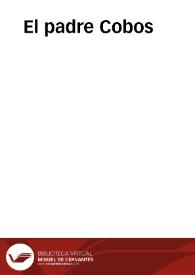 El padre Cobos | Biblioteca Virtual Miguel de Cervantes