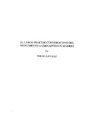 El largo proceso constructivo del monumento a Cervantes en Madrid / Teresa Lavalle | Biblioteca Virtual Miguel de Cervantes