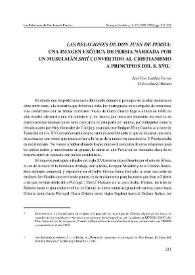 Las relaciones de Don Juan de Persia. Una imagen exótica de Persia narrada por un musulmán chií convertido al cristianismo a principios del siglo XVII / José Francisco Cutillas Ferrer | Biblioteca Virtual Miguel de Cervantes