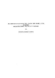 El depósito elevado del Canal de Isabel II en Madrid, arquitectura técnica y ciudad / Antonio Bonet Correa | Biblioteca Virtual Miguel de Cervantes