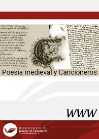 Poesía medieval y Cancioneros / direcció, Vicenç Beltran Pepió | Biblioteca Virtual Miguel de Cervantes