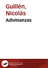 Adivinanzas / Nicolás Guillén | Biblioteca Virtual Miguel de Cervantes