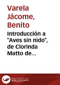 Introducción a "Aves sin nido", de Clorinda Matto de Turner / Benito Varela Jácome | Biblioteca Virtual Miguel de Cervantes
